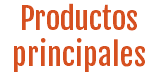 Productos principales